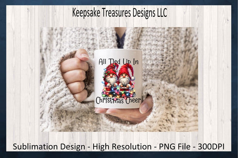 All Tied Up In Christmas Cheer, Christmas Gnome, Sublimation PNG, Gnome Sweatshirt Design, Sublimation Printable PNG, Digital Download Sublimation Keepsake Treasures Designs LLC. 