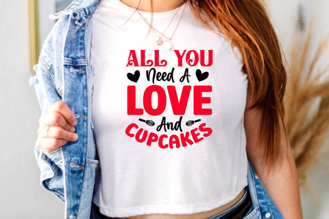 All you need a love and cupcakes Svg Design SVG Regulrcrative 