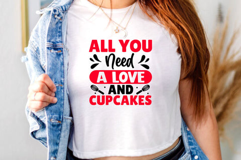 All you need a love and cupcakes Svg Design SVG Regulrcrative 