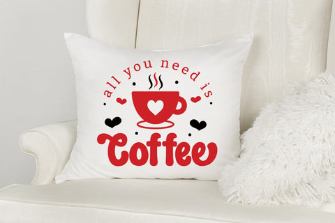All You Need is Coffee, Anti Valentine's Day SVG SVG CraftLabSVG 
