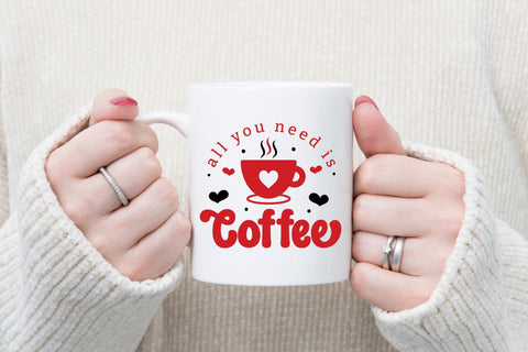 All You Need is Coffee, Anti Valentine's Day SVG SVG CraftLabSVG 