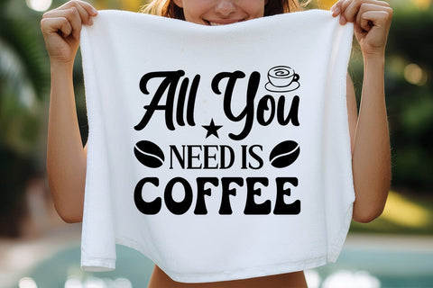 All you need is coffee SVG Angelina750 