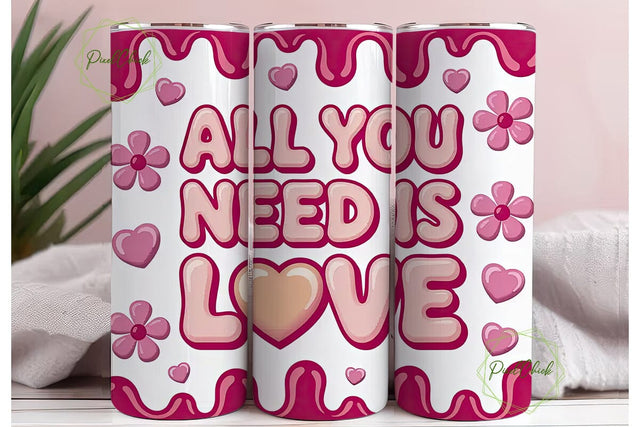 All You Need Is Love 20oz Tumbler Wrap Sublimation PixelChick 