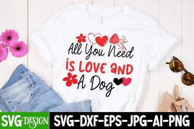 All you Need is love And a Dog SVG Design, All you Need is love And a Dog SVG Design, Valentine's Day SVG Cut File,Happy Valentine's Day SVG ,Valentine SVG Bundle, Love SVG Bundle SVG BlackCatsMedia 