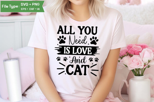 All You Need Is Love And Cat SVG Cut File, Dog Svg Design, Dog Cut Files, Dog Mom Svg, Dog Lover Svg, SVGs,Quotes and Sayings,Food & Drink,On Sale, Print & Cut SVG DesignPlante 503 