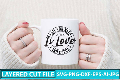 All You Need is Love and Cupca SVG Cut File SVG Syaman 
