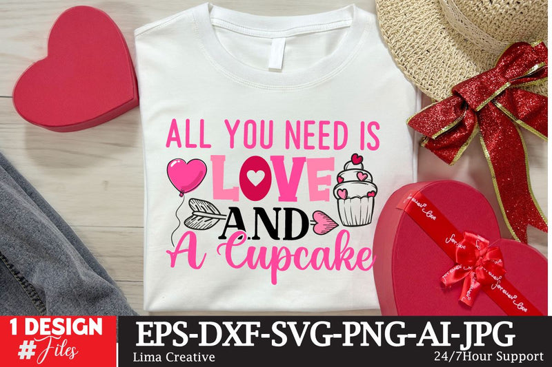 All You Need Is Love And Cupcake SVG Cut File SVG Insomnia Std 