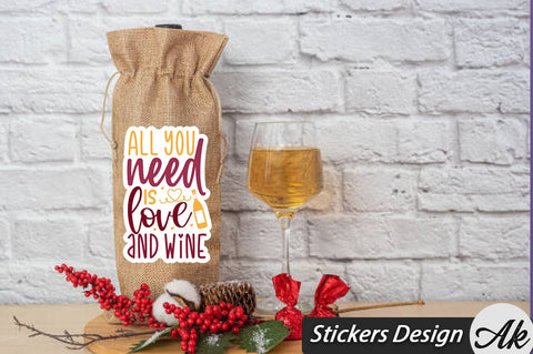 All You Need Is Love And Wine SVG Stickers Design SVG akazaddesign 