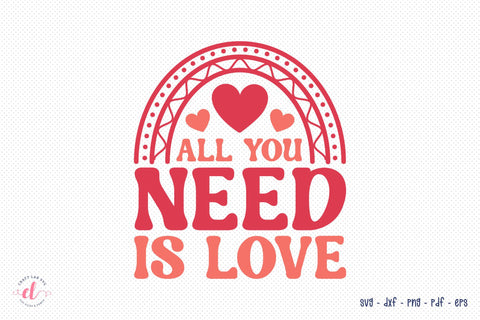All You Need is Love - Retro Valentine's Day SVG SVG CraftLabSVG 