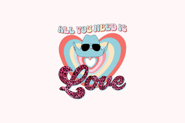 All You Need is Love Sublimation SVGArt 