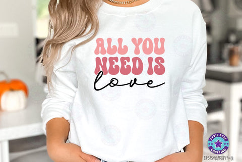 All you need is love, Valentine's T-shirt, valentine's SVG, Valentine Quote Svg Design SVG FiveStarCrafting 