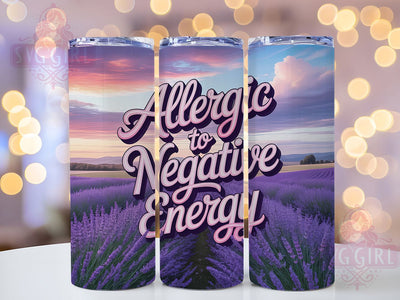 Allergic Negative 20oz Tumbler, Affirmation Tumbler, Motivational Wrap, Positive Quote PNG, Sublimation Design, 20oz Tumbler Wrap, Inspirational Cup Design Sublimation SvggirlplusArt 