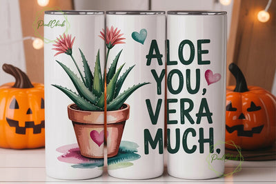 Aloe You Vera Much 20oz Tumbler Wrap Sublimation PixelChick 