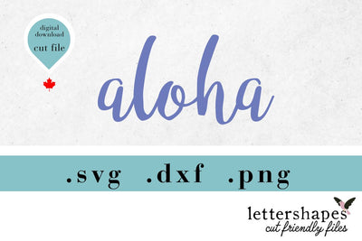Aloha SVG Cut File - Hawaiian Summer SVG SVG Lettershapes 