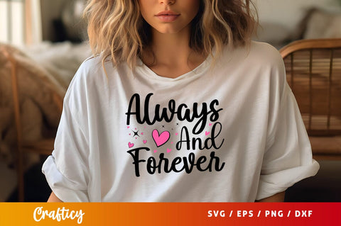 Always and forever SVG Design SVG Designangry 