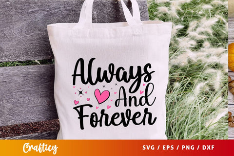 Always and forever SVG Design SVG Designangry 