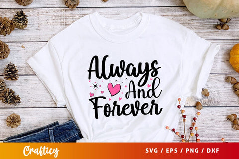 Always and forever SVG Design SVG Designangry 