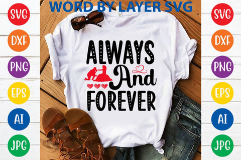 Always And Forever SVG DESIGN SVG Rafiqul20606 