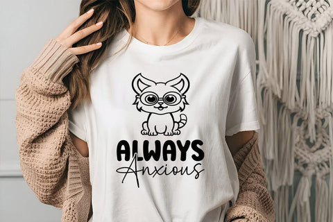 Always Anxious SVG Angelina750 