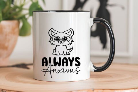 Always Anxious SVG Angelina750 