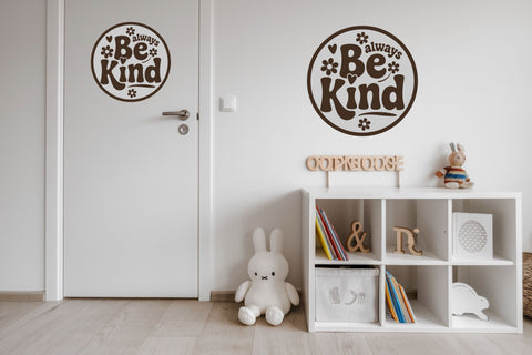 Always Be Kind SVG, Kindness Laser Cut File for Cricut SVG TonisArtStudio 
