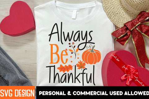 Always Be Thankful SVG Cut File SVG BlackCatsMedia 