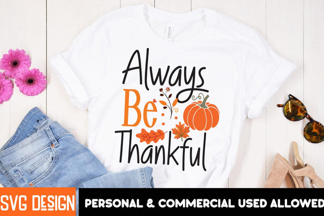 Always Be Thankful SVG Cut File SVG BlackCatsMedia 