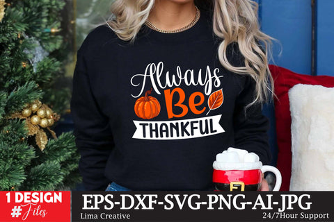 Always Be Thankful SVG cut File SVG Insomnia Std 