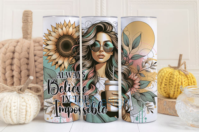 Always Believe in the Impossible 20oz Skinny Tumbler Wrap, Mental Health Awareness Tumbler Design, Inspiration Tumbler PNG, Motivation Tumbler Wrap PNG Sublimation BouDesign 