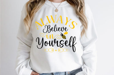 Always believe in Yourself SVG Design SVG Designangry 