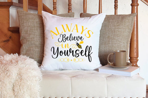 Always believe in Yourself SVG Design SVG Designangry 