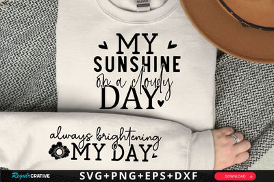 Always Brightening My Day Sleeve SVG Design, Inspirational sleeve SVG, Motivational Sleeve SVG Design, Positive Sleeve SVG SVG Regulrcrative 