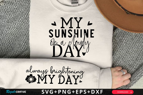 Always Brightening My Day Sleeve SVG Design, Inspirational sleeve SVG, Motivational Sleeve SVG Design, Positive Sleeve SVG SVG Regulrcrative 