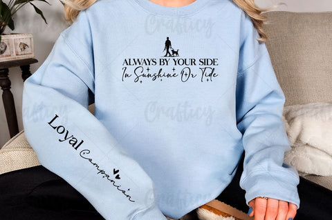 Always by your side in sunshine or tide Sleeve SVG Design SVG Designangry 