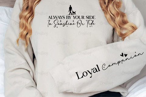 Always by your side in sunshine or tide Sleeve SVG Design SVG Designangry 