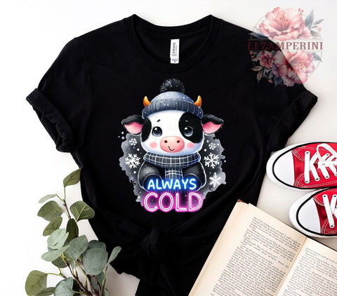 Always Cold Cow, Cute Cow Graphic, Funny Sarcastic Design, PNG Download, Digital Sublimation, Cow Lovers Gift, Humorous Farm Art, Adorable Animal Design Sublimation Li Zamperini 