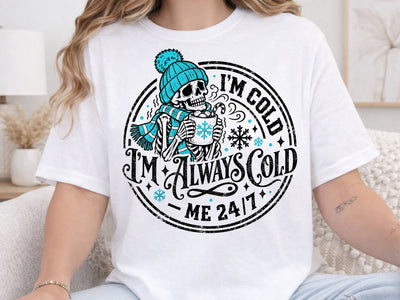 Always Cold Winter Skeleton PNG SVG DesignDestine 