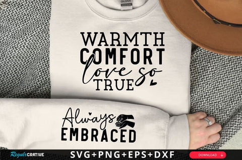 Always Embraced Sleeve SVG Design, Inspirational sleeve SVG, Motivational Sleeve SVG Design, Positive Sleeve SVG SVG Regulrcrative 