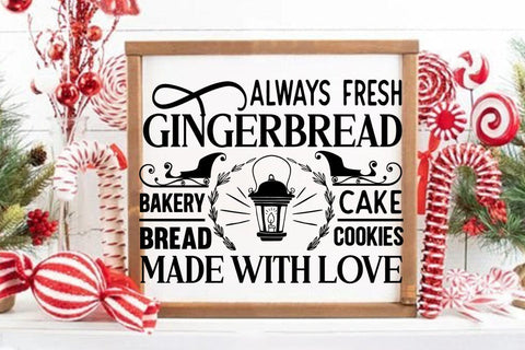 Always fresh gingerbread bakery bread cake cookies made with love SVG Angelina750 
