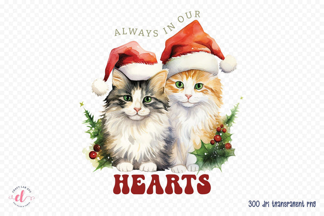 Always in Our Hearts, Christmas Cat Sublimation Sublimation CraftLabSVG 