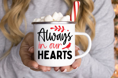 Always in our hearts SVG Design SVG Regulrcrative 
