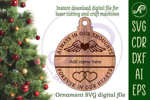 Always in our thoughts memorial Christmas Ornament SVG laser SVG APInspireddesigns 