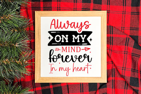 Always on my mind forever in my heart SVG Design SVG Regulrcrative 