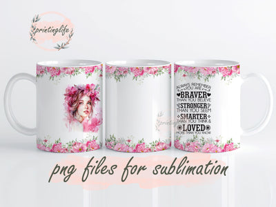 Always remember you are braver Mug Wrap Design, Instant Digital Design Download Mug Wrap Design, Mug Design PNG Sublimation PrintingLife 