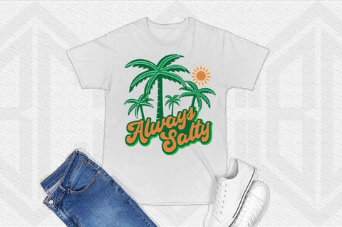 Always Salty SVG Summer Beach Quote PNG Palm Tree Tropical Cut File SVG BillahCrafts 