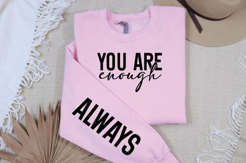 Always Sleeve SVG Design, Inspirational sleeve SVG, Motivational Sleeve SVG Design, Positive Sleeve SVG SVG Regulrcrative 