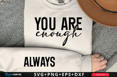 Always Sleeve SVG Design, Inspirational sleeve SVG, Motivational Sleeve SVG Design, Positive Sleeve SVG SVG Regulrcrative 