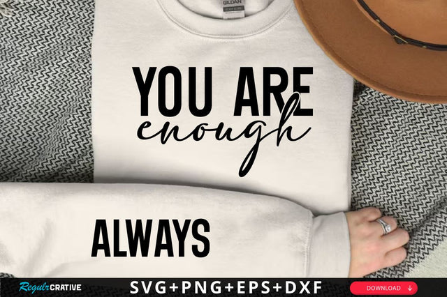 Always Sleeve SVG Design, Inspirational sleeve SVG, Motivational Sleeve SVG Design, Positive Sleeve SVG SVG Regulrcrative 