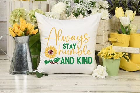 Always stay humble and kind SVG Design SVG Designangry 