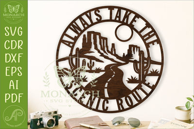Always Take the Scenic Route Desert SVG | Southwest Road SVG APInspireddesigns 